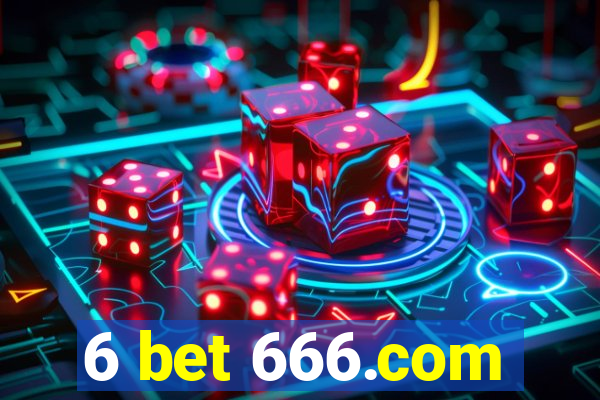 6 bet 666.com